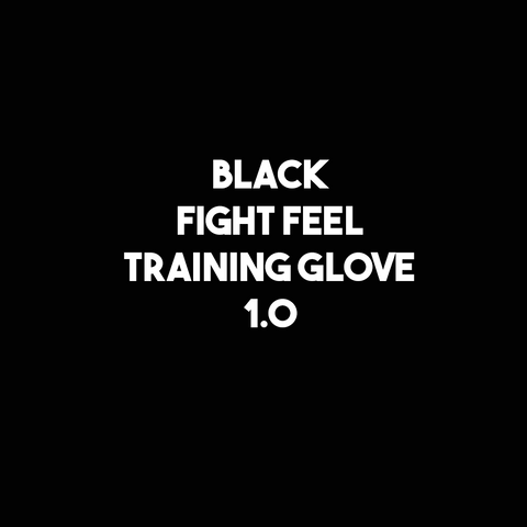 Black Fight Feel - Training Glove 1.0